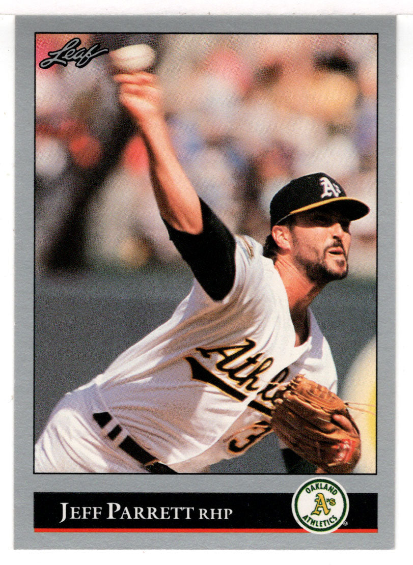 Jeff Parrett - Oakland Athletics (MLB Baseball Card) 1992 Leaf # 520 Mint