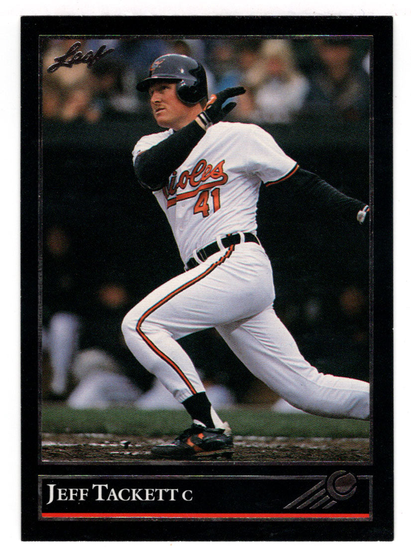 Jeff Tackett - Baltimore Orioles (MLB Baseball Card) 1992 Leaf Black Gold # 411 Mint