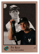 Pat Kelly - New York Yankees (MLB Baseball Card) 1992 Leaf Studio # 213 Mint