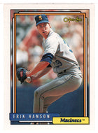 Erik Hanson - Seattle Mariners (MLB Baseball Card) 1992 O-Pee-Chee # 71 Mint