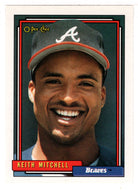 Keith Mitchell - Atlanta Braves (MLB Baseball Card) 1992 O-Pee-Chee # 542 Mint