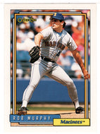 Rob Murphy - Seattle Mariners (MLB Baseball Card) 1992 O-Pee-Chee # 706 Mint