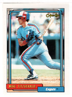 Mike Fitzgerald - Montreal Expos (MLB Baseball Card) 1992 O-Pee-Chee # 761 Mint