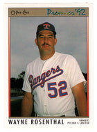 Wayne Rosenthal - Texas Rangers (MLB Baseball Card) 1992 O-Pee-Chee Premier # 30 Mint