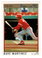 Dave Martinez - Cincinnati Reds (MLB Baseball Card) 1992 O-Pee-Chee Premier # 75 Mint