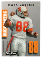 Mark Carrier - Tampa Bay Buccaneers (NFL Football Card) 1992 Skybox Prime Time # 51 Mint