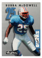 Bubba McDowell - Houston Oilers (NFL Football Card) 1992 Skybox Prime Time # 117 Mint