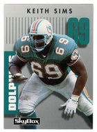Keith Sims - Miami Dolphins (NFL Football Card) 1992 Skybox Prime Time # 191 Mint