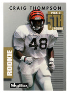 Craig Thompson RC - Cincinnati Bengals (NFL Football Card) 1992 Skybox Prime Time # 233 Mint