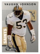 Vaughan Johnson - New Orleans Saints (NFL Football Card) 1992 Skybox Prime Time # 346 Mint