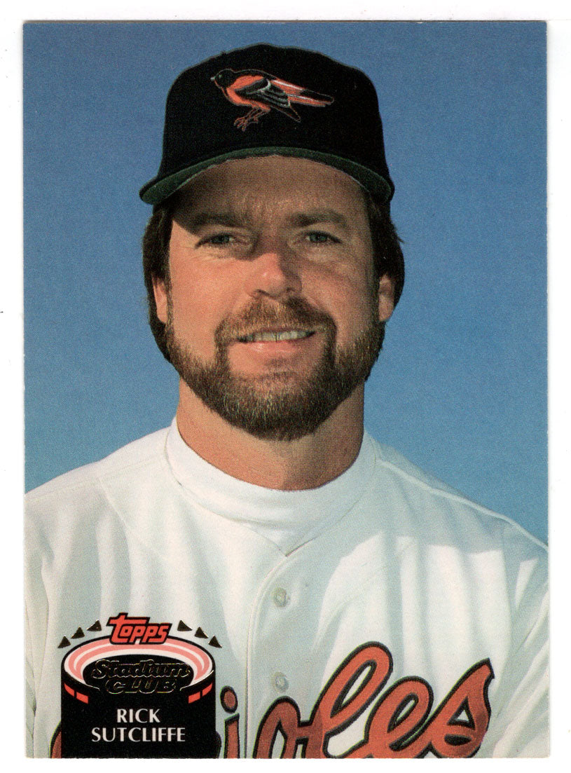 Rick Sutcliffe - Baltimore Orioles (MLB Baseball Card) 1992 Topps Stadium Club # 700 Mint