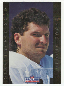 Bernie Kosar - Cleveland Browns - Quarterback Gold (NFL Football Card) 1992 Pro Line Portraits # 11 Mint