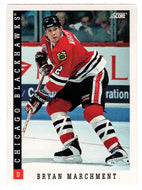 Bryan Marchment - Chicago Blackhawks (NHL Hockey Card) 1993-94 Score # 386 Mint