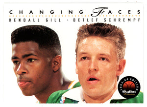 Kendall Gill - Detlef Schrempf - Seattle SuperSonics - Changing Faces (NBA Basketball Card) 1993-94 SkyBox Premium # 316 Mint