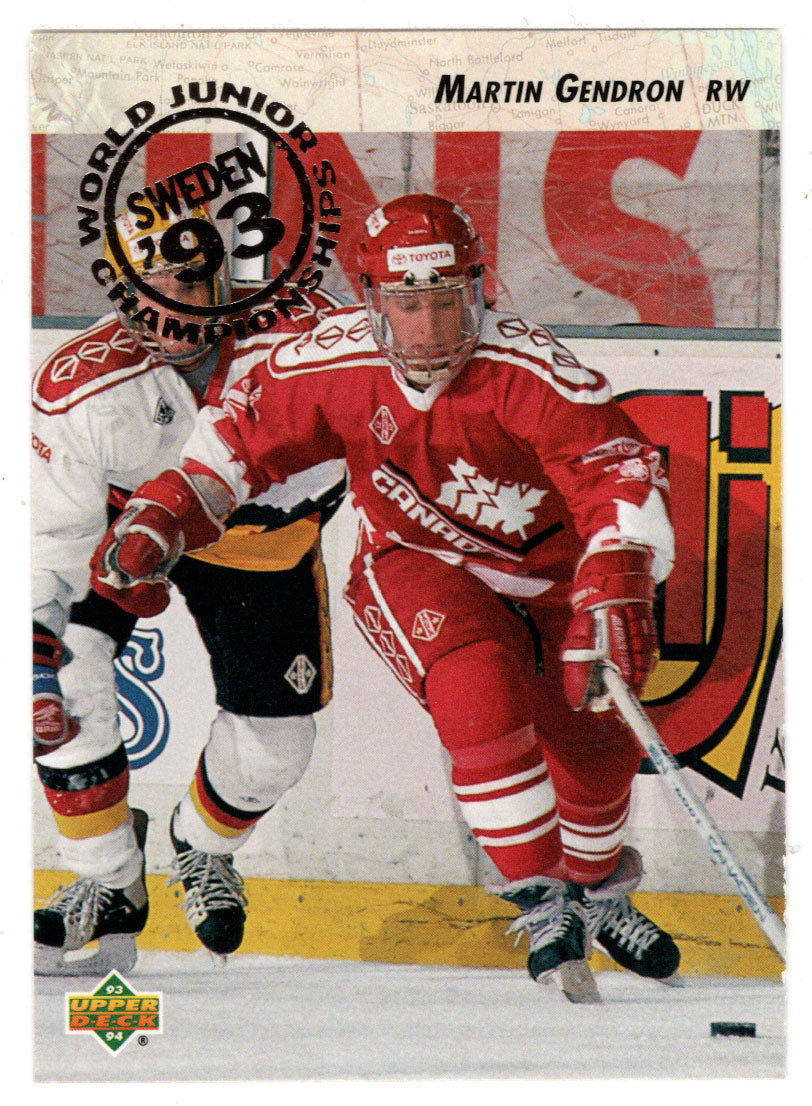 Martin Gendron RC - Team Canada (1993 World Junior Championships) (NHL Hockey Card) 1993-94 Upper Deck # 259 Mint