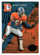 Mike Croel - Denver Broncos (NFL Football Card) 1993 Skybox Premium # 32 Mint