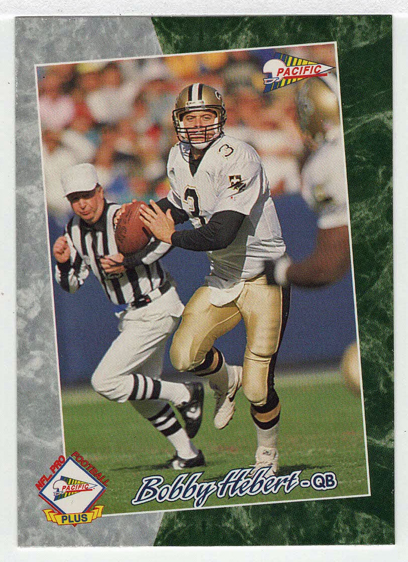 Bobby Hebert - New Orleans Saints (NFL Football Card) 1993 Pacific # 4 –  PictureYourDreams