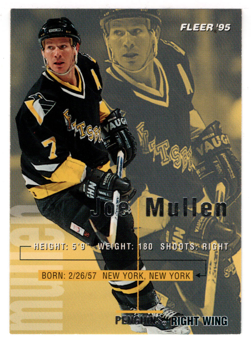 Joe Mullen - Pittsburgh Penguins (NHL Hockey Card) 1994-95 Fleer # 165 Mint