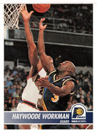Haywoode Workman - Indiana Pacers (NBA Basketball Card) 1994-95 Hoops # 89 Mint