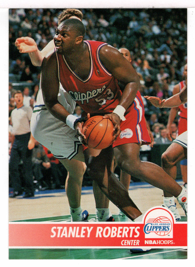 Stanley Roberts - Los Angeles Clippers (NBA Basketball Card) 1994-95 Hoops # 95 Mint