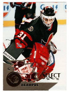 Don Beaupre - Ottawa Senators (NHL Hockey Card) 1994-95 Pinnacle Select # 12 Mint