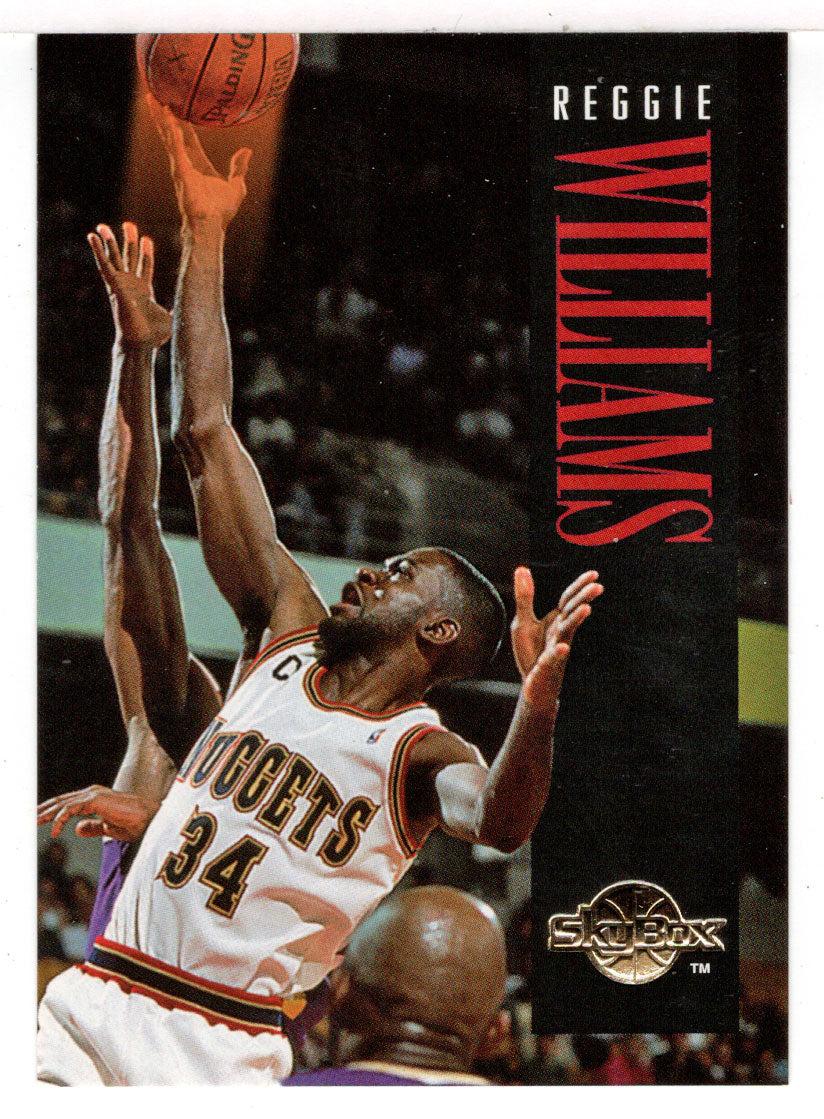 Reggie Williams - Denver Nuggets (NBA Basketball Card) 1994-95 SkyBox Premium # 46 Mint