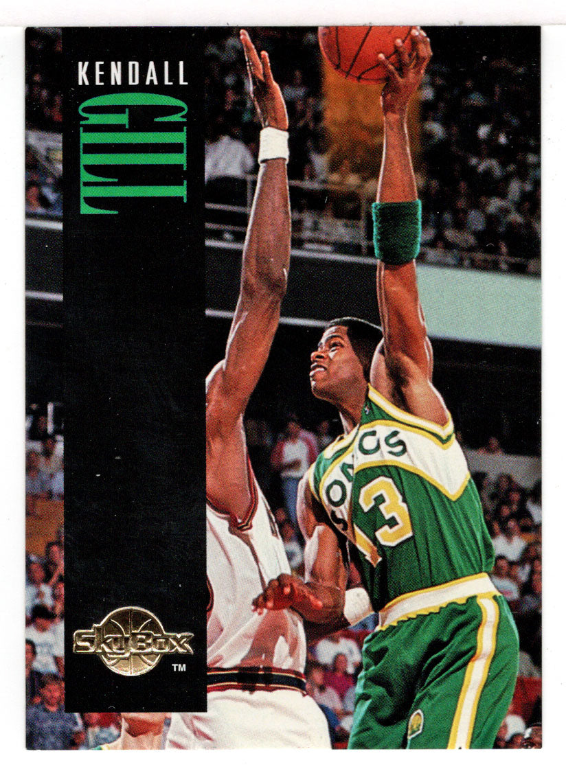 Kendall Gill - Seattle SuperSonics (NBA Basketball Card) 1994-95 SkyBox Premium # 154 Mint