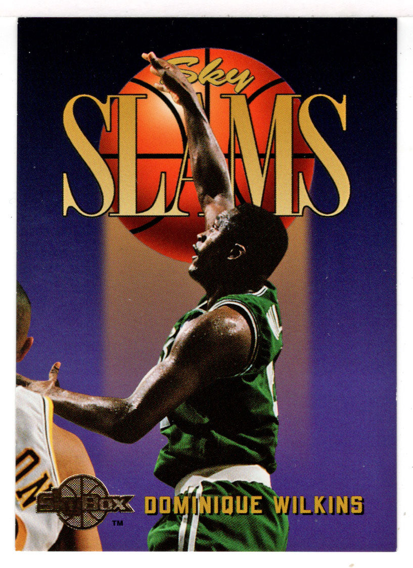 Dominique Wilkins - Boston Celtics - Sky Slams (NBA Basketball Card) 1994-95 SkyBox Premium # 311 Mint