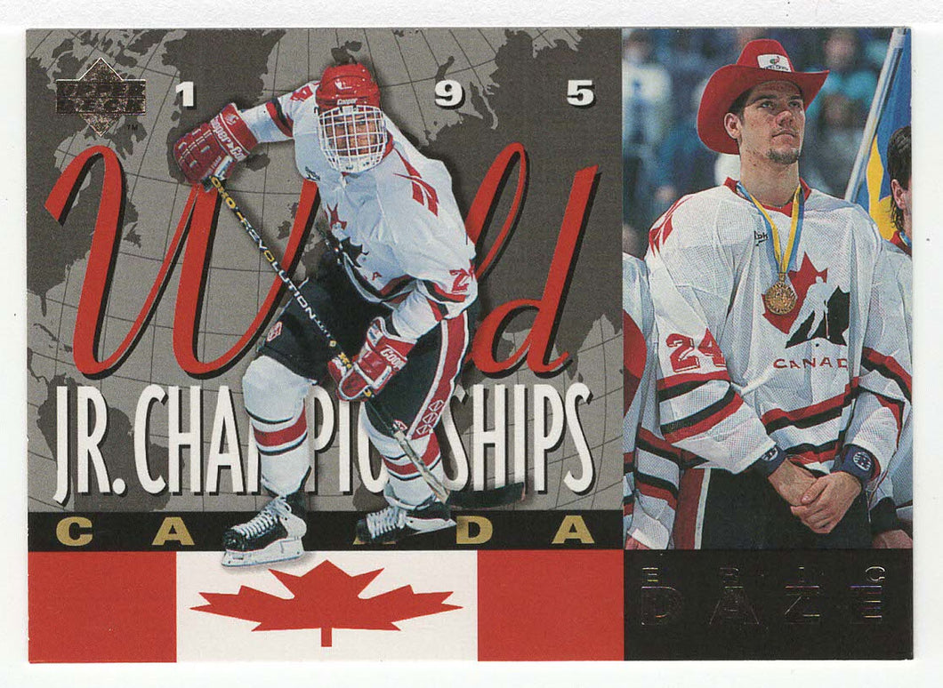 Eric Daze RC - Team Canada - 1995 World Jr. Championships (NHL Hockey Card) 1994-95 Upper Deck # 497 Mint