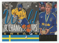 Anders Soderberg RC - Sweden - 1995 World Jr. Championships (NHL Hockey Card) 1994-95 Upper Deck # 521 Mint