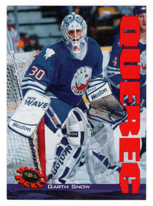 Garth Snow -  Quebec Nordiques - Minor Leagues (Hockey Card) 1994 Classic # 84 Mint