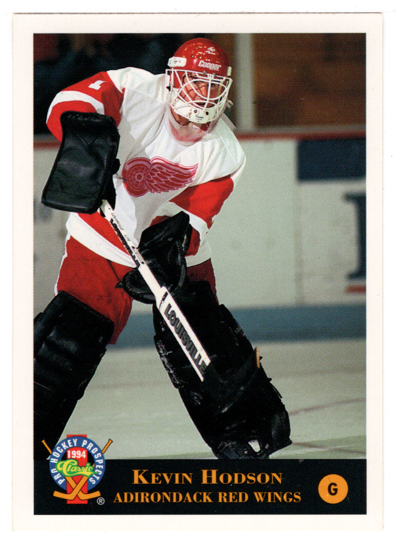 Kevin Hodson - Adirondack Red Wings (Hockey Card) 1994 Classic Pro Prospects # 218 Mint