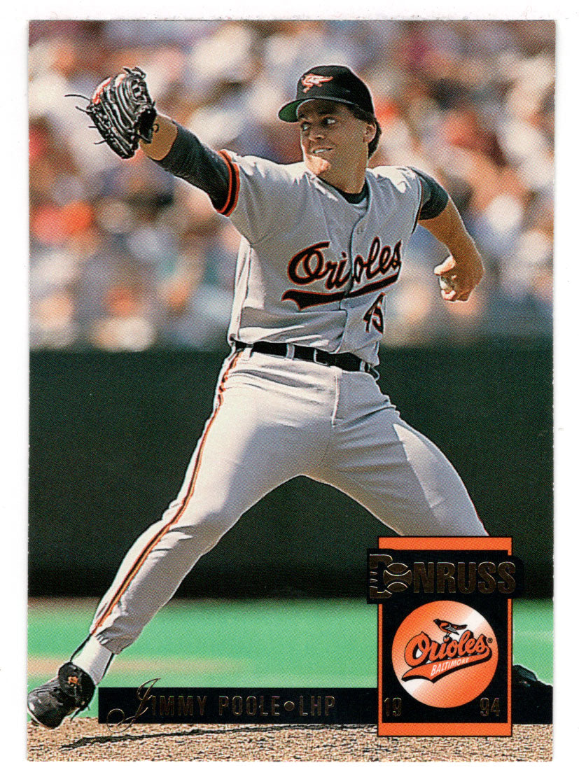 Jimmy Poole - Baltimore Orioles (MLB Baseball Card) 1994 Donruss # 427 Mint