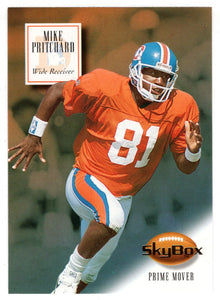 Mike Pritchard - Denver Broncos - Prime Mover (NFL Football Card) 1994 Skybox Premium # 50 Mint