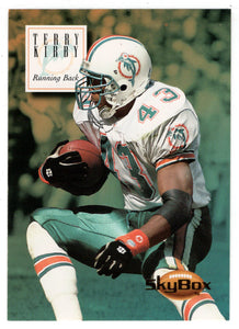Terry Kirby - Miami Dolphins (NFL Football Card) 1994 Skybox Premium # 89 Mint