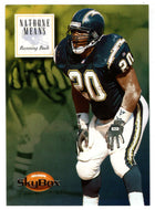 Natrone Means - San Diego Chargers (NFL Football Card) 1994 Skybox Premium # 134 Mint