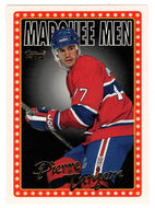 Pierre Turgeon - Montreal Canadiens - Marquee Men (NHL Hockey Card) 1995-96 Topps # 21 Mint