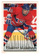 Vladimir Malakhov - Montreal Canadiens (NHL Hockey Card) 1995-96 Topps # 113 Mint
