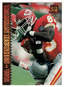 Danan Hughes - Kansas City Chiefs (NFL Football Card) 1995 Pacific # 173 Mint
