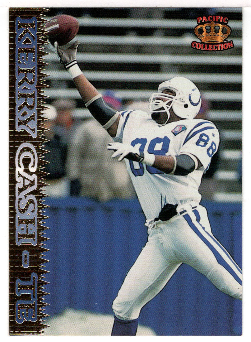 Kerry Cash - Indianapolis Colts (NFL Football Card) 1995 Pacific # 239 Mint
