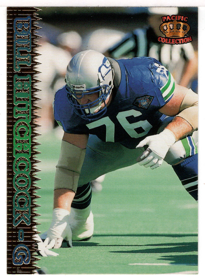 Bill Hitchcock - Seattle Seahawks (NFL Football Card) 1995 Pacific # 361 Mint