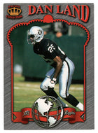Dan Land - Oakland Raiders - Regime (NFL Football Card) 1996 Pacific Crown Royale # NR 51 NM/MT