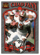 Chad Fann - San Francisco 49ers - Regime (NFL Football Card) 1996 Pacific Crown Royale # NR 109 NM/MT