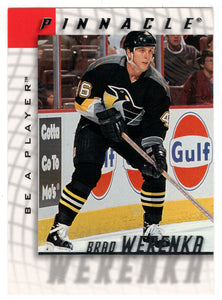 Brad Werenka - Pittsburgh Penguins (NHL Hockey Card) 1997-98 Be A Player Pinnacle # 41 Mint