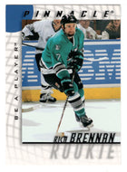 Rich Brennan RC - San Jose Sharks (NHL Hockey Card) 1997-98 Be A Player Pinnacle # 236 Mint