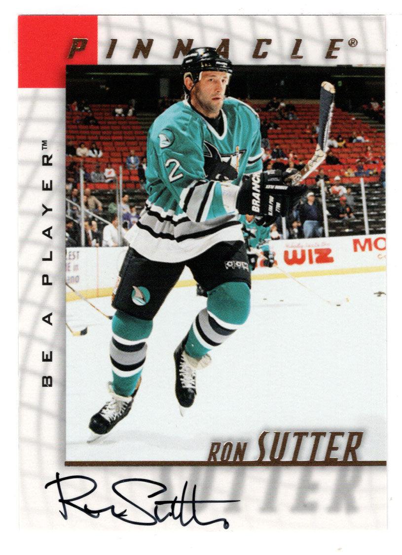 Ron Sutter - San Jose Sharks (NHL Hockey Card) 1997-98 Be A Player Pinnacle Authentic Autographs # 106 Mint