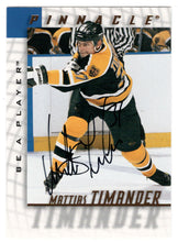 Load image into Gallery viewer, Mattias Timander - Boston Bruins (NHL Hockey Card) 1997-98 Be A Player Pinnacle Authentic Autographs # 151 Mint
