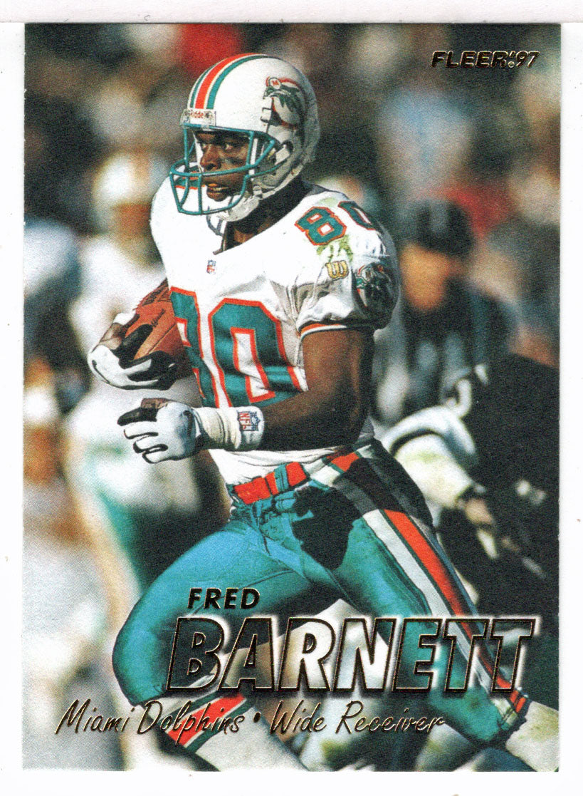 Fred Barnett - Miami Dolphins (NFL Football Card) 1997 Fleer # 116 Mint