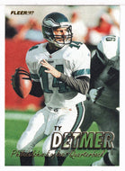 Ty Detmer - Philadelphia Eagles (NFL Football Card) 1997 Fleer # 167 Mint