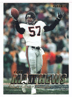 Clay Matthews - Atlanta Falcons (NFL Football Card) 1997 Fleer # 227 Mint